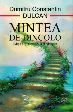 Spiritualitate - Mintea de dincolo - Dumitru Constantin Dulcan