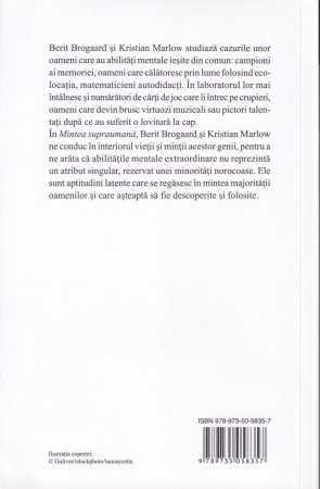 Mintea supraumana sau despre genialitate ca insusire fireasca a creierului nostru [1]