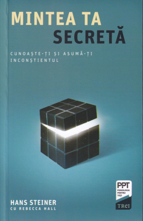 Psihologie - Mintea ta secreta