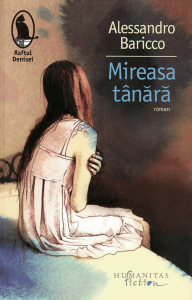 Literatura - Mireasa tanara - Alessandro Baricco