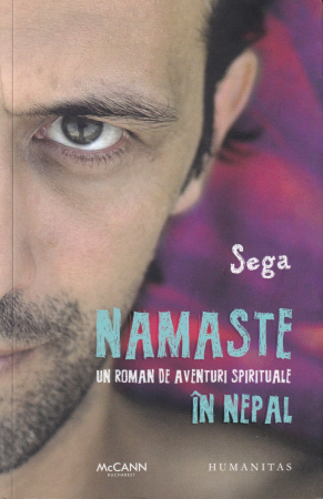 Diverse - Namaste Un roman de aventuri spirituale in Nepal