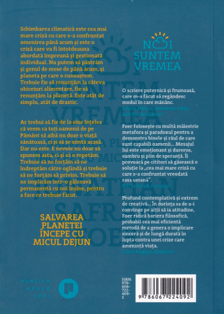 Noi suntem vremea. Salvarea planetei incepe cu micul dejun [1]