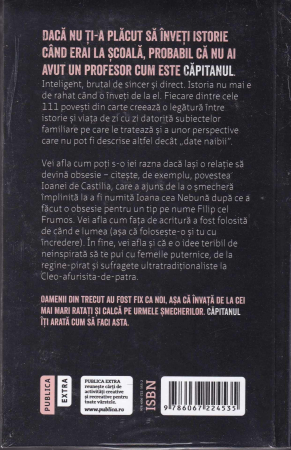 O istorie data naibii . 111 povesti pe care ar fi trebuit sa le afli la scoala [1]