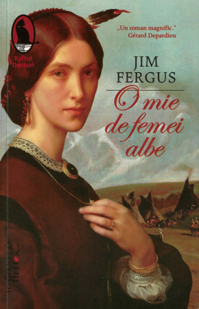 Literatura - O mie de femei albe - Jim Fergus
