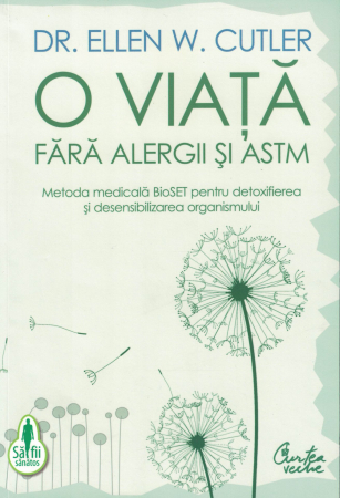 O viata fara alergii si astm - Dr. Ellen W. Cutler [0]
