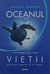 Stiinta - Oceanul vietii - Callum Roberts