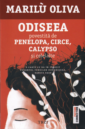 Literatura - Odiseea povestita de Penelopa, Circe,Calypso si celelalte