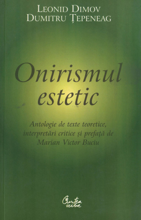 Onirismul estetic - Leonid Dimov, Dumitru Tepeneag [0]