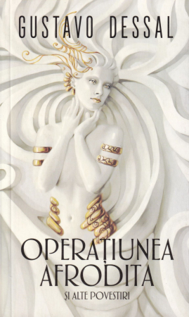 Literatura - Operatiunea Afrodita si alte povestiri