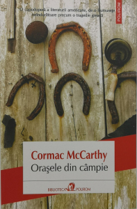 Orasele din campie - Cormac McCarthy [0]