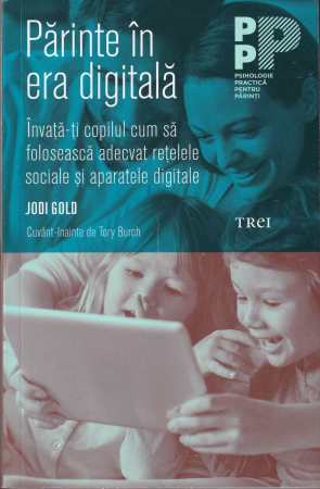 Dezvoltare personala - Parinte in era digitala