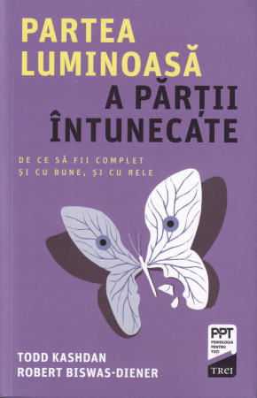Psihologie - Partea luminoasa a partii intunecate
