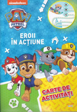 Carti pentru copii - Patrula catelusilor. Eroii in actiune. Carte de activitati