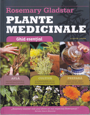 Sanatate - Plante medicinale. Ghid esential