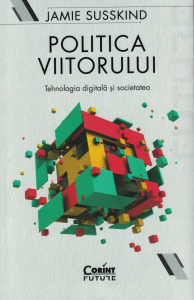 Diverse - Politica viitorului - Jammie Susskind
