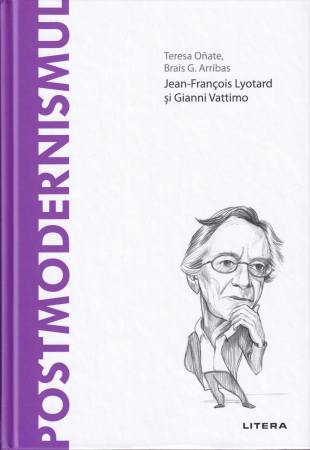 Filosofie - Postmodernismul. Jean Francois Lyotard si Gianni Vattimo