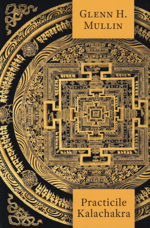 Spiritualitate - Practicile Kalachakra