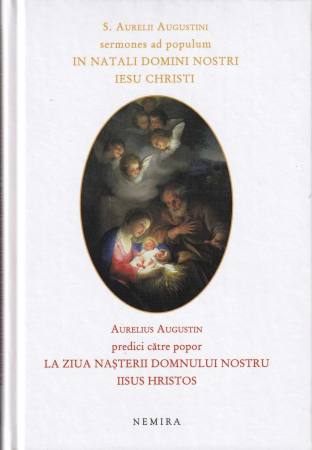 Spiritualitate - Predici catre popor la ziua nasterii Domnului nostru Iisus Hristos