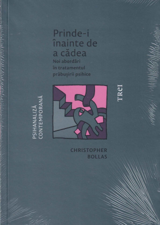 Psihologie - Prinde-i inainte de a cadea