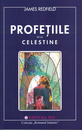 Profetiile de la Celestine [0]