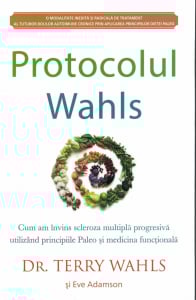 Sanatate - Protocolul Wahls - Dr. Terry Wahls