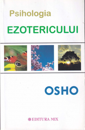 Spiritualitate - Psihologia ezotericului