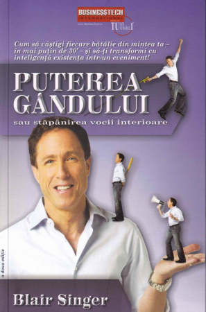 Dezvoltare personala - Puterea gandului sau stapanirea vocii interioare
