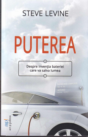 Diverse - Puterea. Despre inventia bateriei