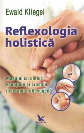 Reflexologia holistica - Ewald Kliegel [0]