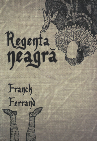 Literatura - Regenta neagra - Franck Ferrand