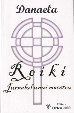 Diverse - Reiki. Jurnalul unui maestru