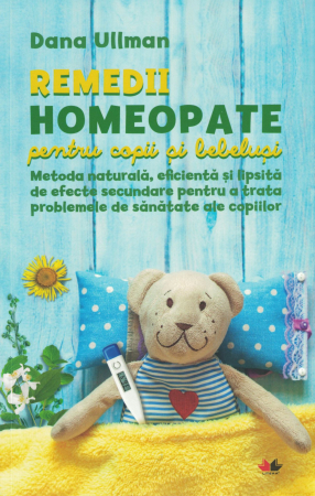 Remedii homeopate pentru copii si bebelusi - Dana Ullman [0]