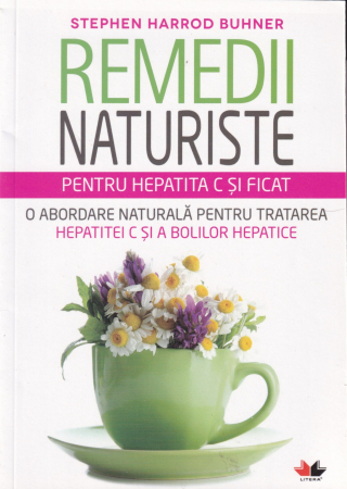 Sanatate - Remedii naturiste pentru hepatita C si ficat