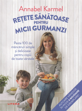 Sanatate - Retete sanatoase pentru micii gurmanzi