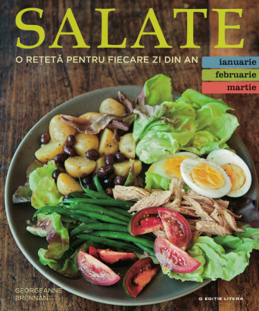Salate, o reteta pentru fiecare zi din an. Vol. 1 - Georgeanne Brennan [0]