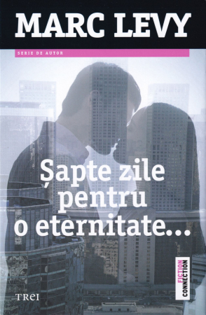 Literatura - Sapte zile pentru o eternitate