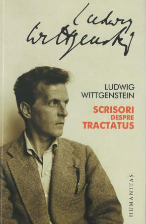 Diverse - Scrisori despre Tractatus - Ludwig Wittgenstein