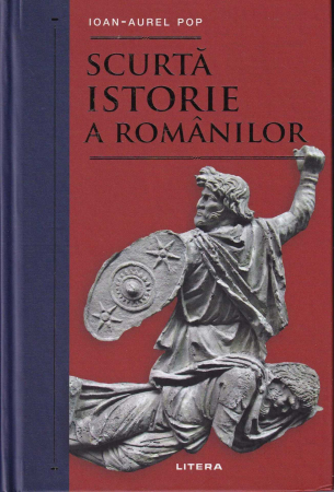 Istorie - Scurta istorie a Romanilor