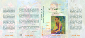 Shangri-La. Frumusetea fara margini a Divinului. Calea catre fericire - Marius Ghidel [1]