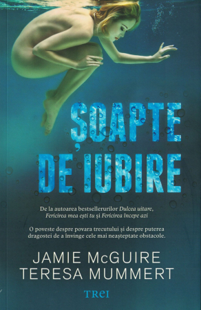 Literatura - Soapte de iubire - Jamie McGuire, Teresa Mummert