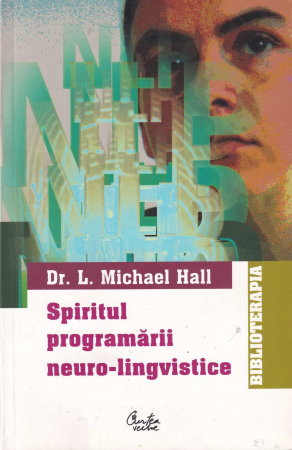 Dezvoltare personala - Spiritul programarii neuro-lingvistice