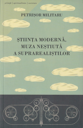 Diverse - Stiinta moderna, muza nestiuta a suprarealistilor