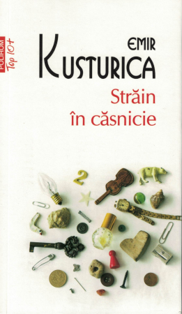 Literatura - Strain in casnicie - Emir Kusturica