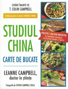 Studiul China. Carte de bucate - T. Colin Campbell , LeAnne Campbell [0]