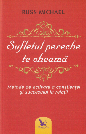 Spiritualitate - Sufletul pereche te cheama
