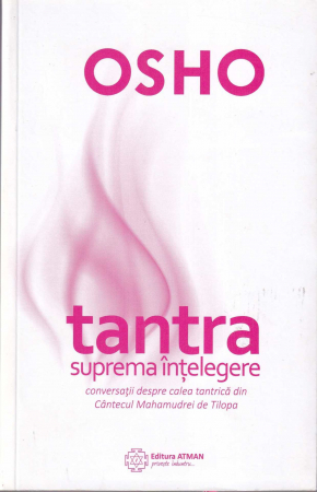 Spiritualitate - Tantra. Suprema intelegere