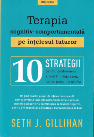 Psihologie - Terapia cognitiv comportamentala pe intelesul tuturor
