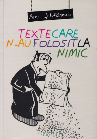 Diverse - Texte care n-au folosit la nimic