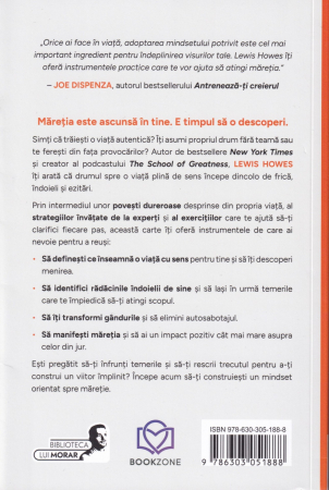 The Greatness Mindset. Deblocheaza puterea uimitoare a mintii tale [1]