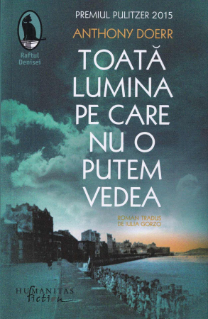 Literatura - Toata lumina pe care nu o putem vedea